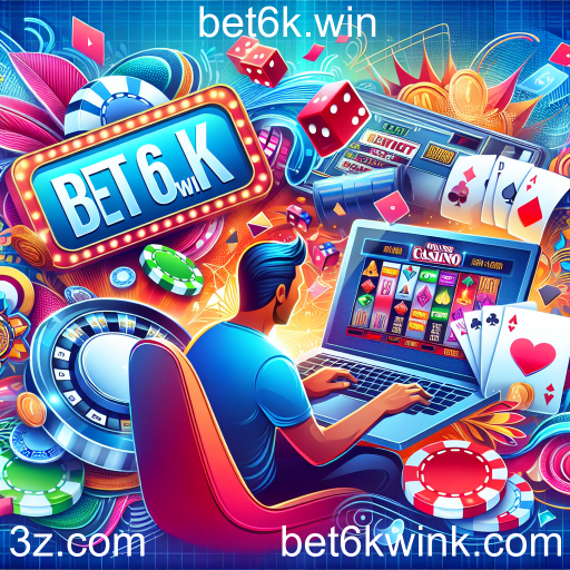 Cassinos Online: A Nova Era do Entretenimento no Bet6k.win